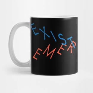 Existential Emergency Mug